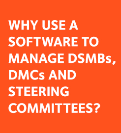 Why Use a Software for DSMB Management