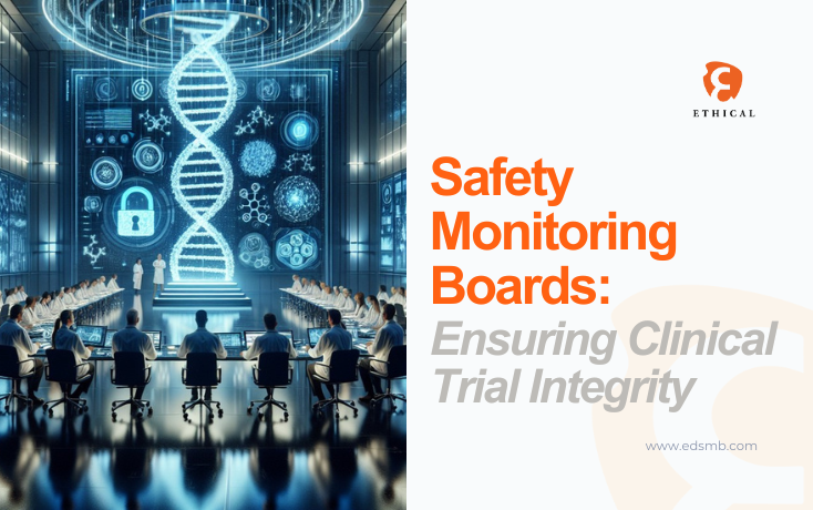 Safety Monitoring Boards: Ensuring Clinical Trial Integrity
